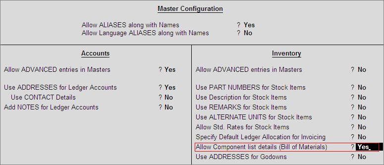  F12: Configure - Bill of Material : Tally.ERP9 Accounting Software